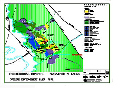 Sub Regional Centres - Surajpur and Kasna Sub Regional Centres - Surajpur and Kasna